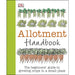 DK Publishers Books - Allotment Handbook: The beginners' guide to growing crops in a small place