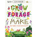 Royal Botanic Gardens, Kew Books - Kew Grow Forage And Make: Fun things to do with plants