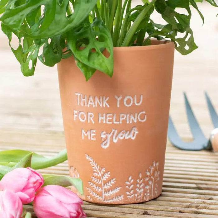 Something Different Pots & Planters - Terracotta Plant Pot - Thank you for helping me grow